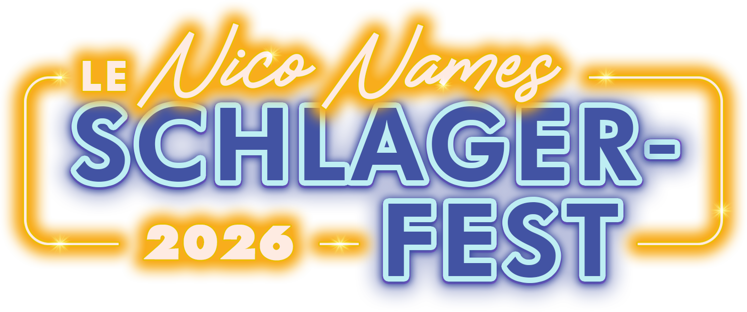 Le Nico Names Schlagerfest 2026